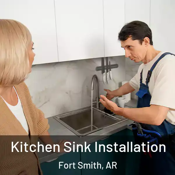  Kitchen Sink Installation Fort Smith, AR