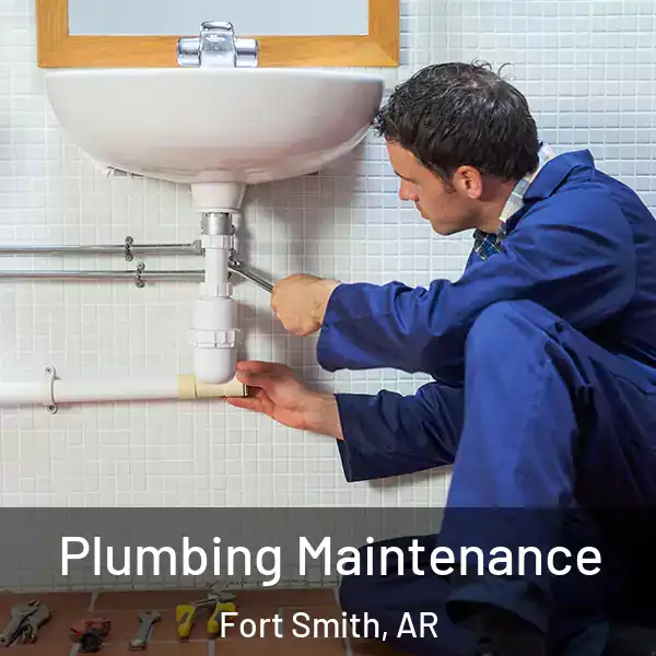  Plumbing Maintenance Fort Smith, AR