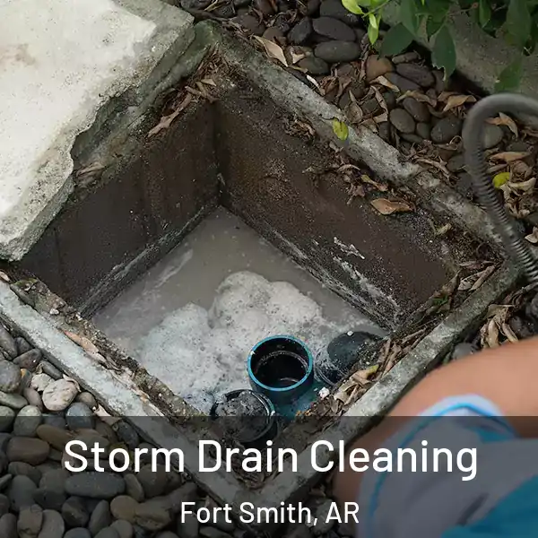  Storm Drain Cleaning Fort Smith, AR